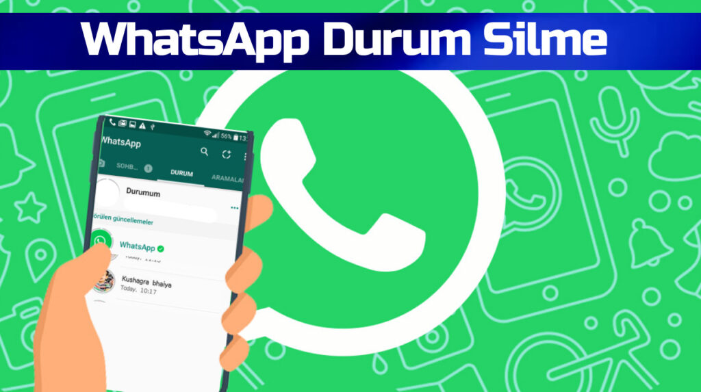 WhatsApp Durumunu Sil