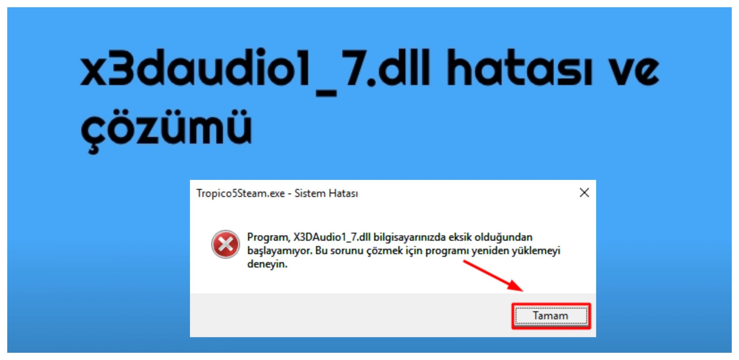 x3daudio1_7.dll hatası ve çözümü